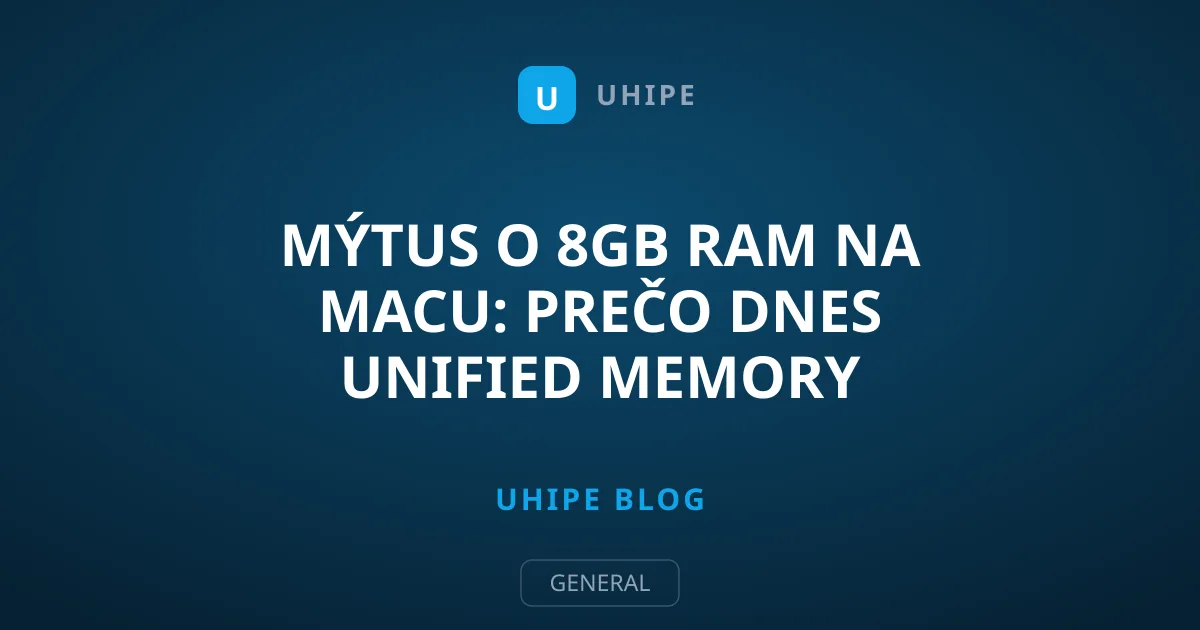 Mýtus o 8GB RAM na Macu: Prečo dnes unified memory nestačí?